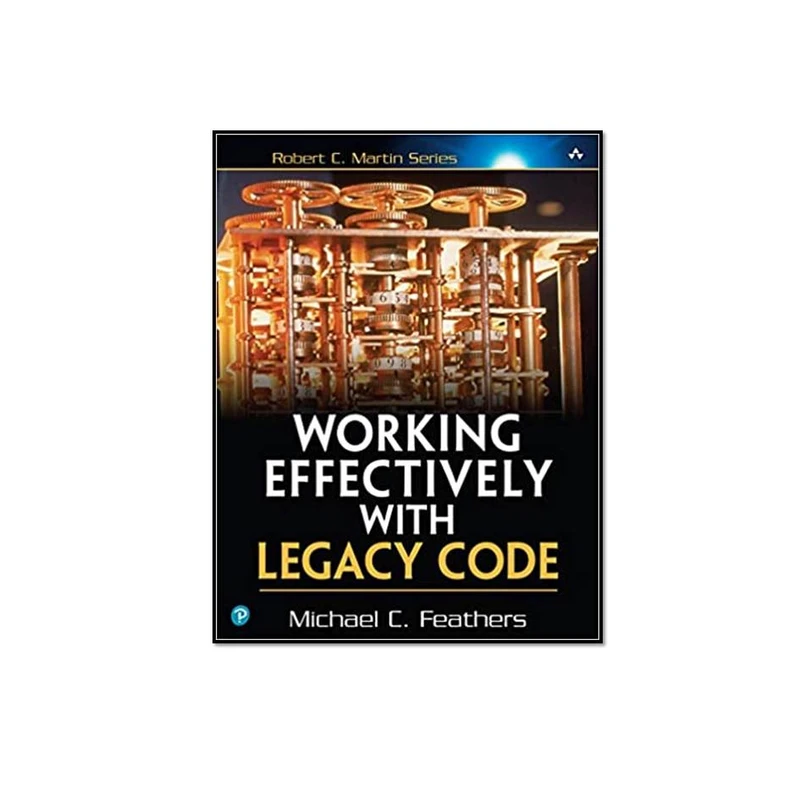 معرفی کتاب Working Effectively with Legacy Code